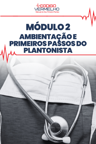 Módulo 2 — Paciente Grave