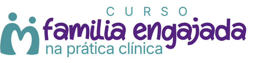 Família Engajada na Prática Clínica